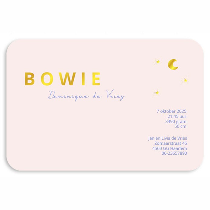 Zo origineel, een geboortekaartje met een kleurverloop en ronde hoeken. Het kaartje is helemaal af te maken met folie maar is natuurlijk niet noodzakelijk. Het geboortekaartje is bijzonder van zichzelf. Met de editor kun je zelf het kaartje naar jouw zin 