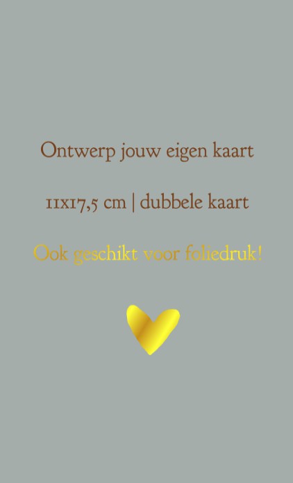 Ontwerp zelf jouw kaart | 11x17,5 cm | Dubbele kaart