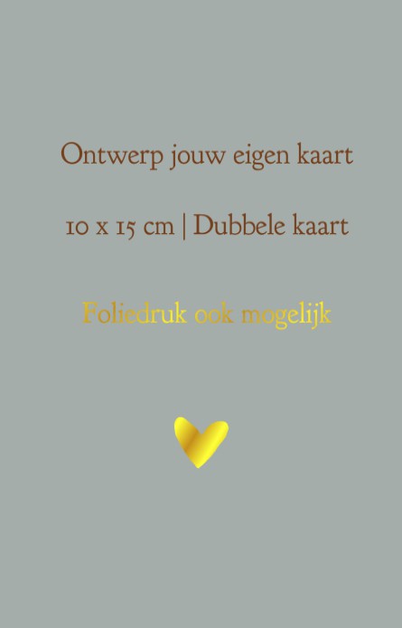 Ontwerp zelf jouw kaart | 10x15 cm | Dubbele kaart