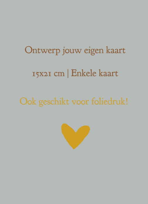 Ontwerp zelf jouw kaart | 15x21 cm | Enkele kaart
