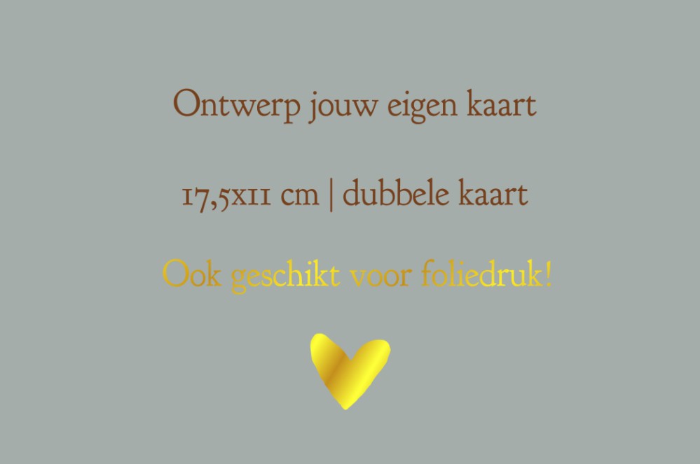 Ontwerp zelf jouw kaart | 17,5x11 cm | Dubbele kaart