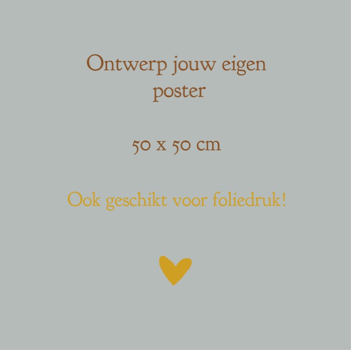 Poster zelf maken 50 x 50 cm