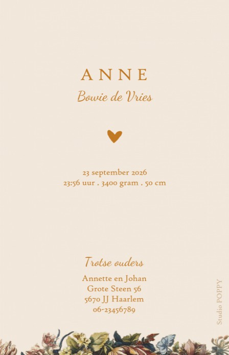 Geboortekaartje met vintage bloemen in prachtige kleuren. Eigentijds door met foliedruk te combineren. In de editor kun je zelf nog beeldmateriaal toevoegen. Een gratis proefkaartje is aan te raden om zelf de kwaliteit te zien.